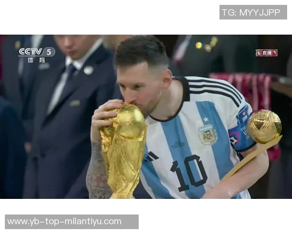 梅西谈世界杯夺冠意义称俱乐部荣誉已无遗憾